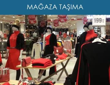 mağaza taşıma